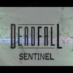 Deadfall (USA-2) : Sentinel